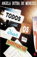 Todos os dias da semana