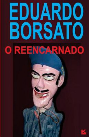 O reencarnado