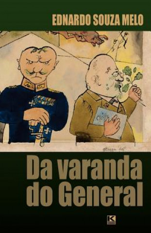 Da varanda do General