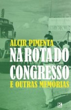 Na rota do Congresso