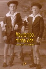 Meu tempo, minha vida