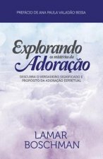 Explorando os Misterios da Adoracaco