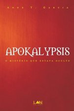 Apokalypsis: O Misterio Que Estava Oculto