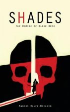 Shades - The Demise of Blake Beck