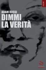 Dimmi la verit?