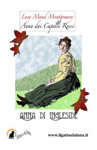 Anna dai Capelli Rossi - Anna di Ingleside