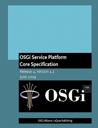 OSGi Service Platform: Core Specification