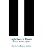 Lighthouse Beam: Piano for the older beginner
