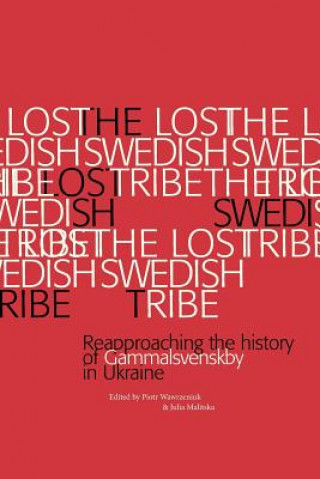 Lost Swedish Tribe