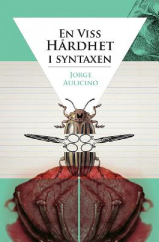 En Viss H?rdhet I Syntaxen
