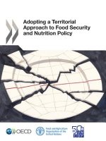 Adopting a territorial approach to food security and nutrition policy