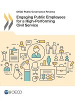 Engaging public employees for a high-performing civil service