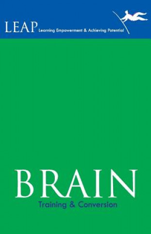 Brain Training & Conversion