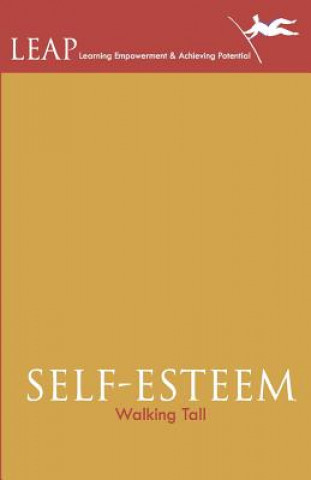 SELF-ESTEEM Walking Tall