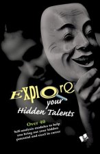 Explore Your Hidden Talents