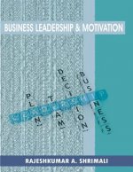 Business leadership and motivation