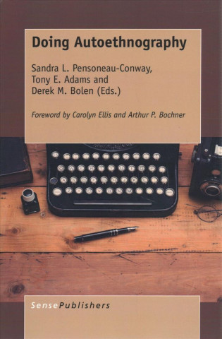 Doing Autoethnography