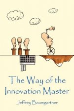 The Way of the Innovation Master