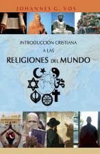 Introducción cristiana a las religiones del mundo