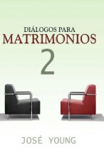 Diálogos para matrimonios 2