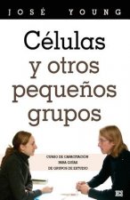 Células y otros peque?os grupos