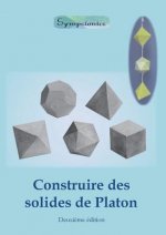 Construire des Solides de Platon