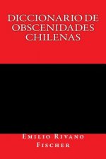 Diccionario de Obscenidades Chilenas