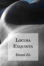 Locura Exquisita