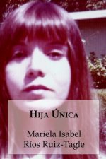 Hija unica