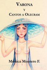 Varona y Cantos a Olecram