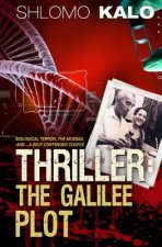 Thriller: The Galilee Plot
