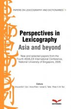Perspectives in Lexicography: Asia in beyond: Papers on Lexicography and Dictionaries