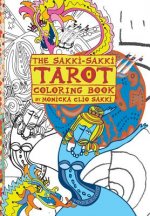 The Sakki-Sakki Tarot Coloring Book: for the Artist in You