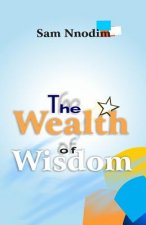 The Wealth of Wisdom