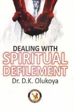 Dealing with Spiritual Defilement