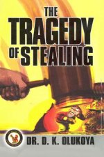 The Tragedy of Stealing