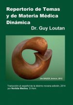 Repertorio de Temas y de Materia Médica Dinámica: Traducción al espa?ol de la Décimo novena edición, 2014.