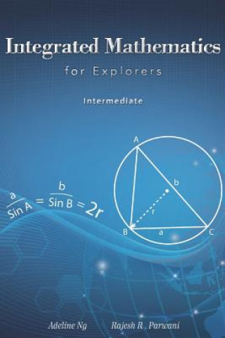 Integrated Mathematics for Explorers: Intermediate