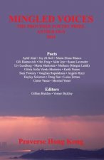 Mingled Voices: International Proverse Poetry Prize Anthology 2016