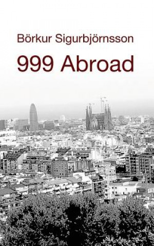 999 Abroad