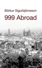 999 Abroad