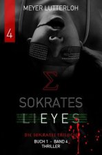Sokrates Lieyes - Band 4 - Thriller: Beteilige