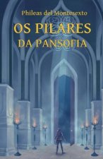 Os Pilares da Pansofia