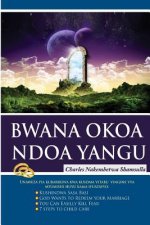 Bwana Okoa Ndoa Yangu