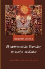 El nacimiento del liberador, un sue?o mesiánico: Estudio literario de Mateo 1,18-2,23
