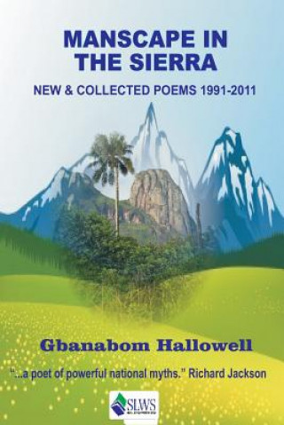 Manscape in the Sierra: New & Collected Poems 1991-2011