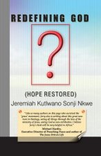 Redefining God: Hope Restored