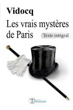 Les Vrais Myst?res de Paris: Texte Intégral
