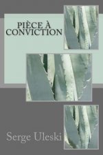 Pi?ce ? conviction