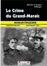 Le Crime Du Grand-Marais